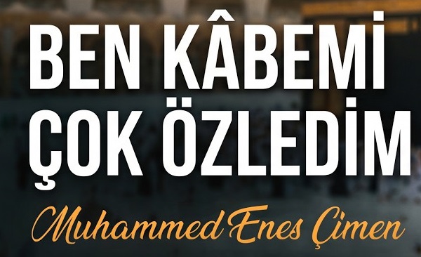 Muhammed Enes - Ben Kabemi Çok Özledim