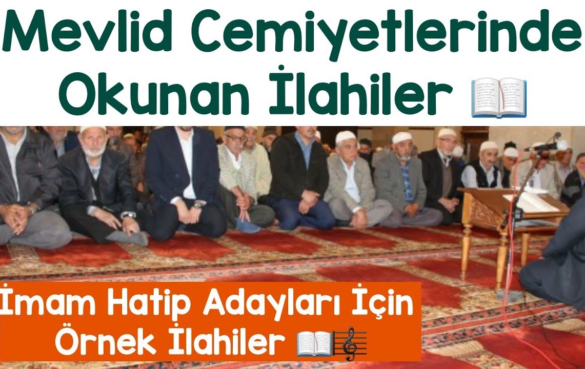 Mevlütlerde Okunan İlahiler Sözleri