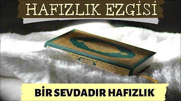 Müzikiz Hafızlık İlahisi ve Ezgisi | Bir Sevdadır Hafız Olmak