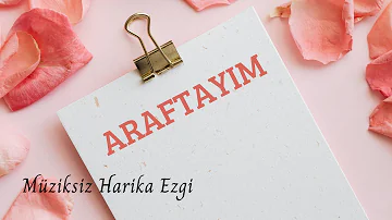 Araftayım - Ömer Faruk Demirbaş  Müziksiz Ezgi 