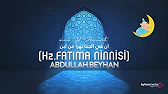 ABDULLAH BEYHAN | İnne Fil Jannati | Hz Fatıma Ninnisi 