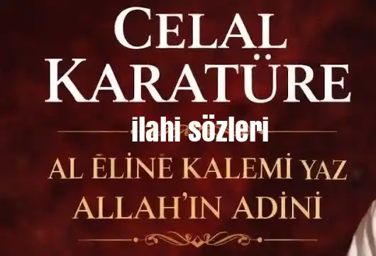 Celal Karatüre - Al Eline Kalemi Yaz Allah'ın Adını