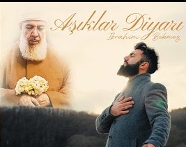İbrahim Bkmz  AŞIKLAR DİYARI
