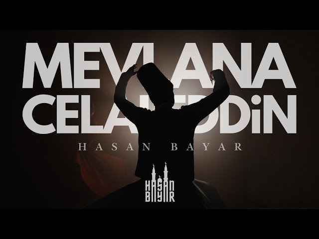 Hasan bayar - Mevlana Celaleddin